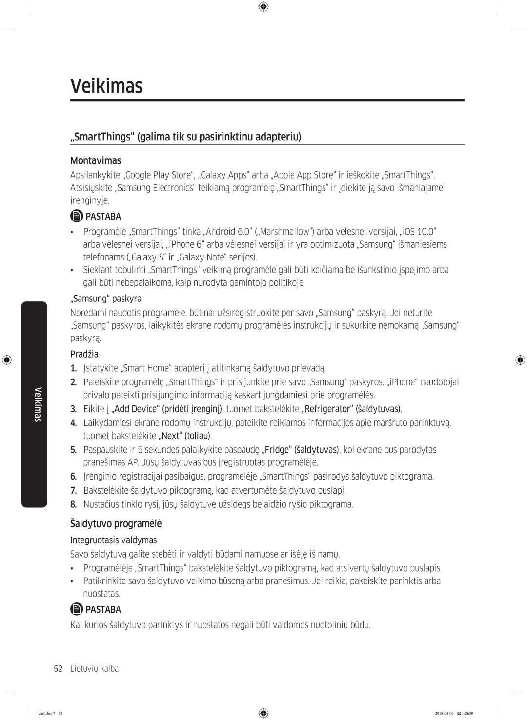 Samsung RS68N8231S9/EF manual „SmartThings galima tik su pasirinktinu adapteriu, Šaldytuvo programėlė 