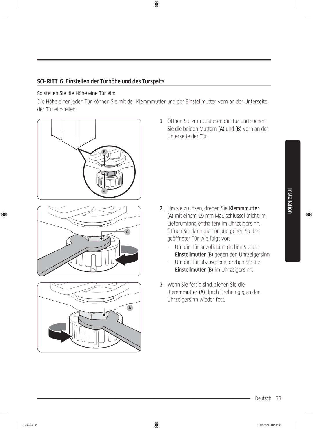 Samsung RS6GN8321S9/EG, RS6GN8321B1/EG, RS6GN8221S9/EG, RS6JN8211S9/EG Schritt 6 Einstellen der Türhöhe und des Türspalts 