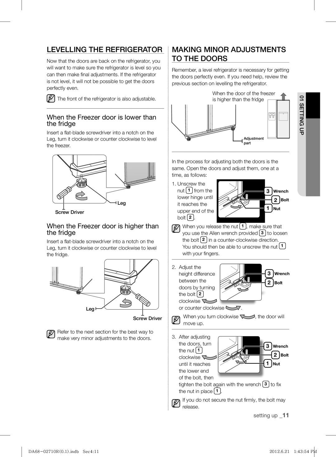 Samsung RS7* user manual Levelling the Refrigerator, Making Minor Adjustments to the Doors 