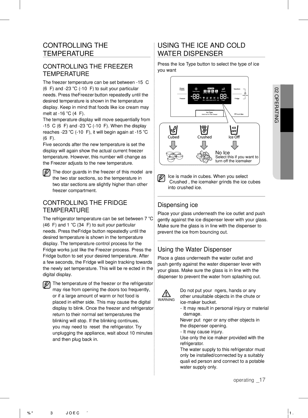 Samsung RS7* Controlling Temperature, Using the ICE and Cold Water Dispenser, Controlling the Freezer Temperature 