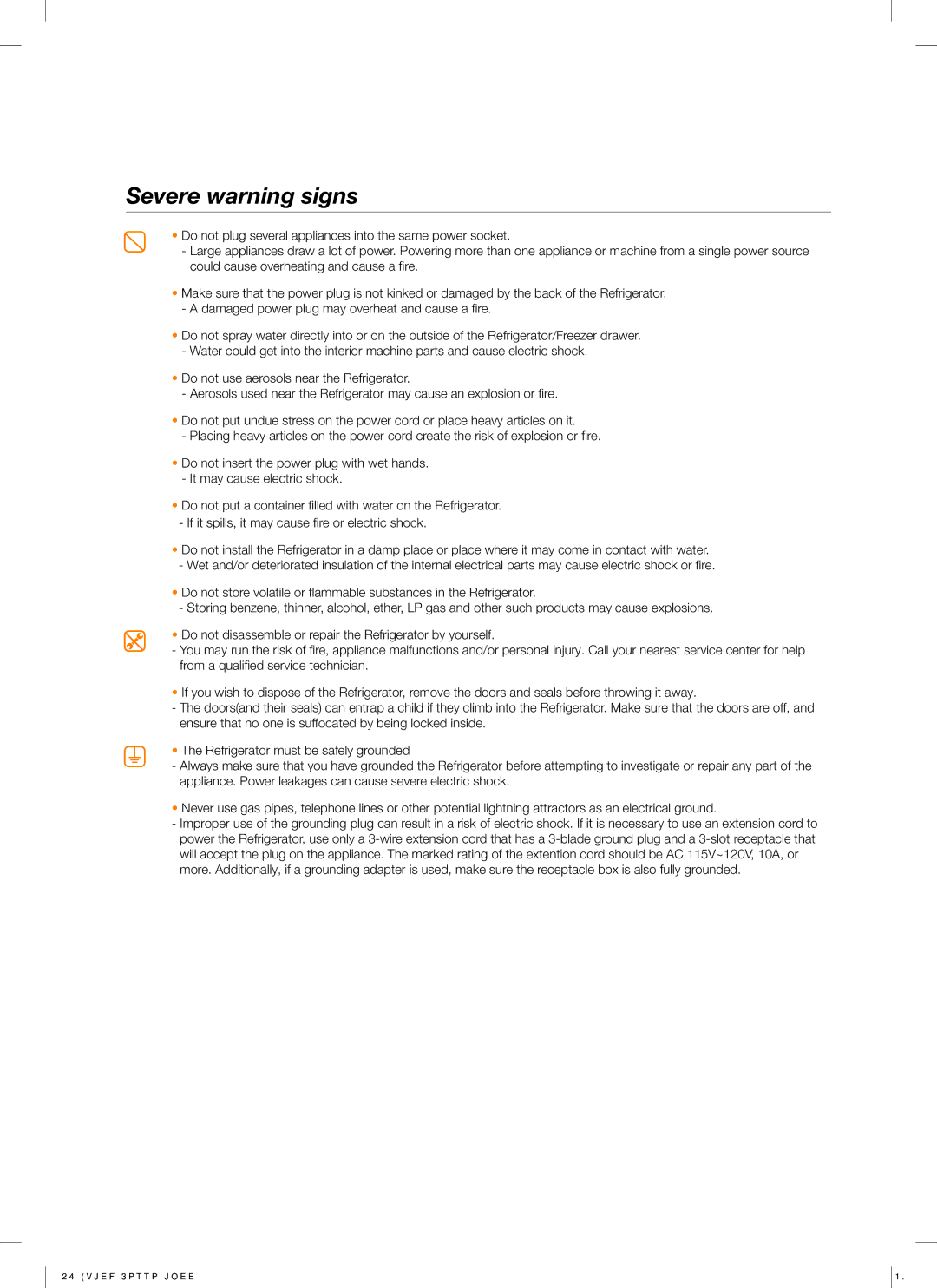 Samsung RS727CQRASL/SG, RS727CQRASL/ZA manual Severe warning signs 