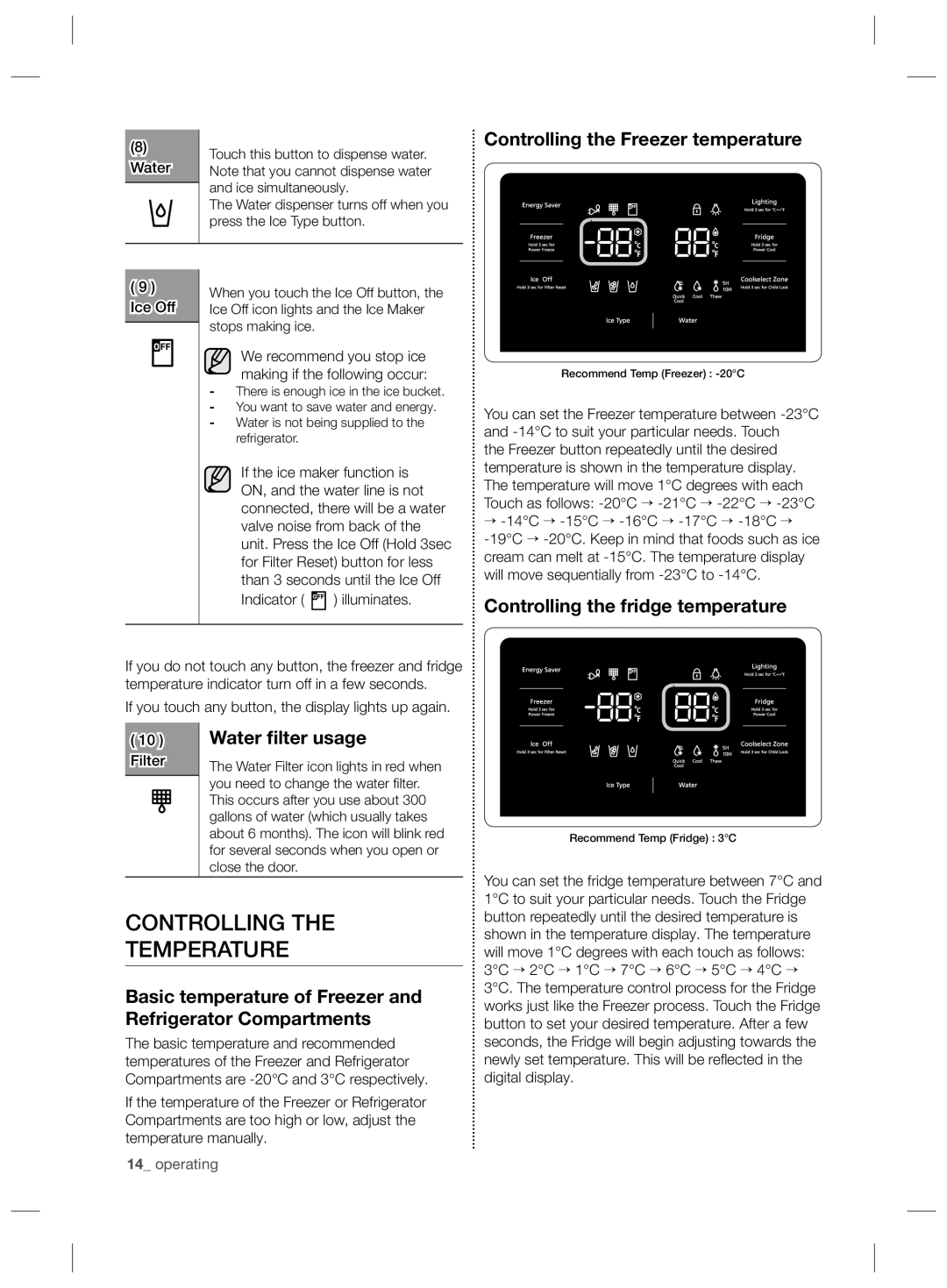 Samsung RS727CQRASL/SG Controlling Temperature, Controlling the Freezer temperature, Controlling the fridge temperature 