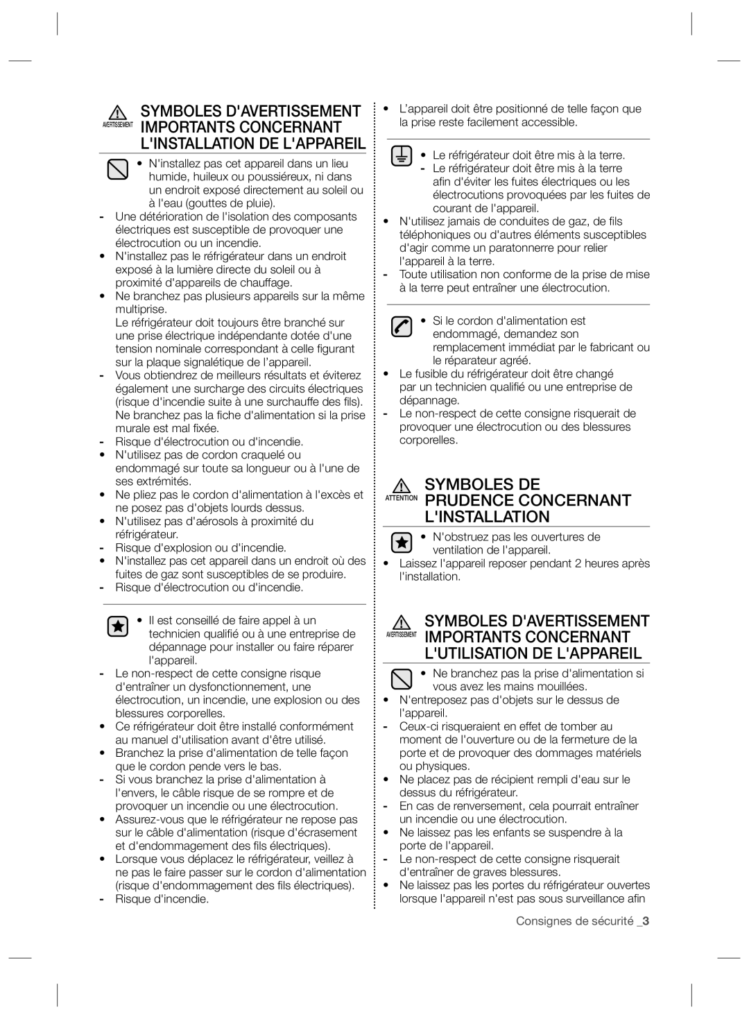 Samsung RS727CQRASL/SG manual Linstallation DE Lappareil, Ne branchez pas plusieurs appareils sur la même multiprise 