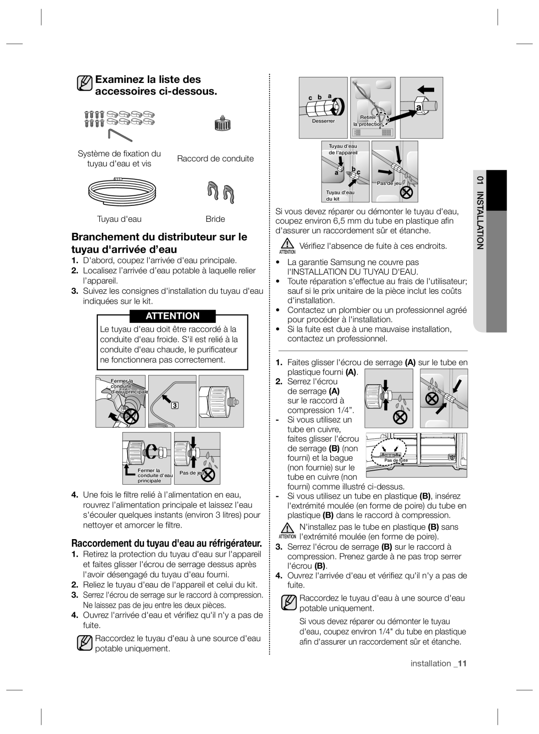 Samsung RS727CQRASL/ZA manual Examinez la liste des accessoires ci-dessous, Raccordement du tuyau deau au réfrigérateur 