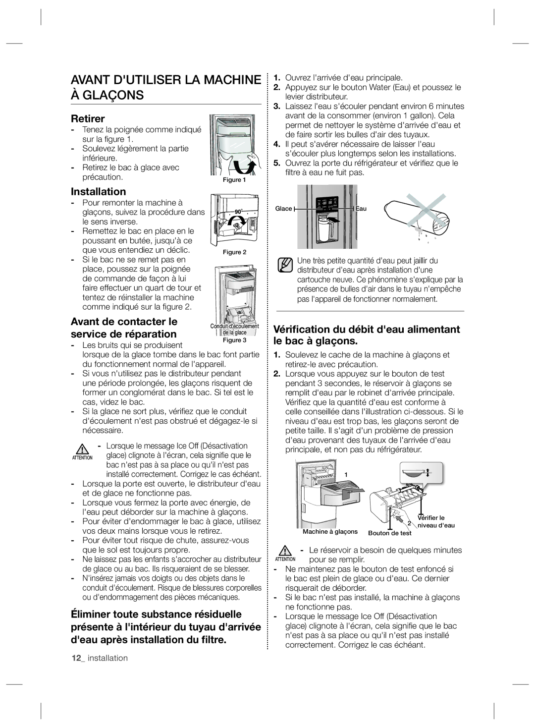 Samsung RS727CQRASL/SG, RS727CQRBSL/ZA, RS727CQRASL/ZA manual Avant Dutiliser LA Machine À Glaçons, Retirer, Installation 