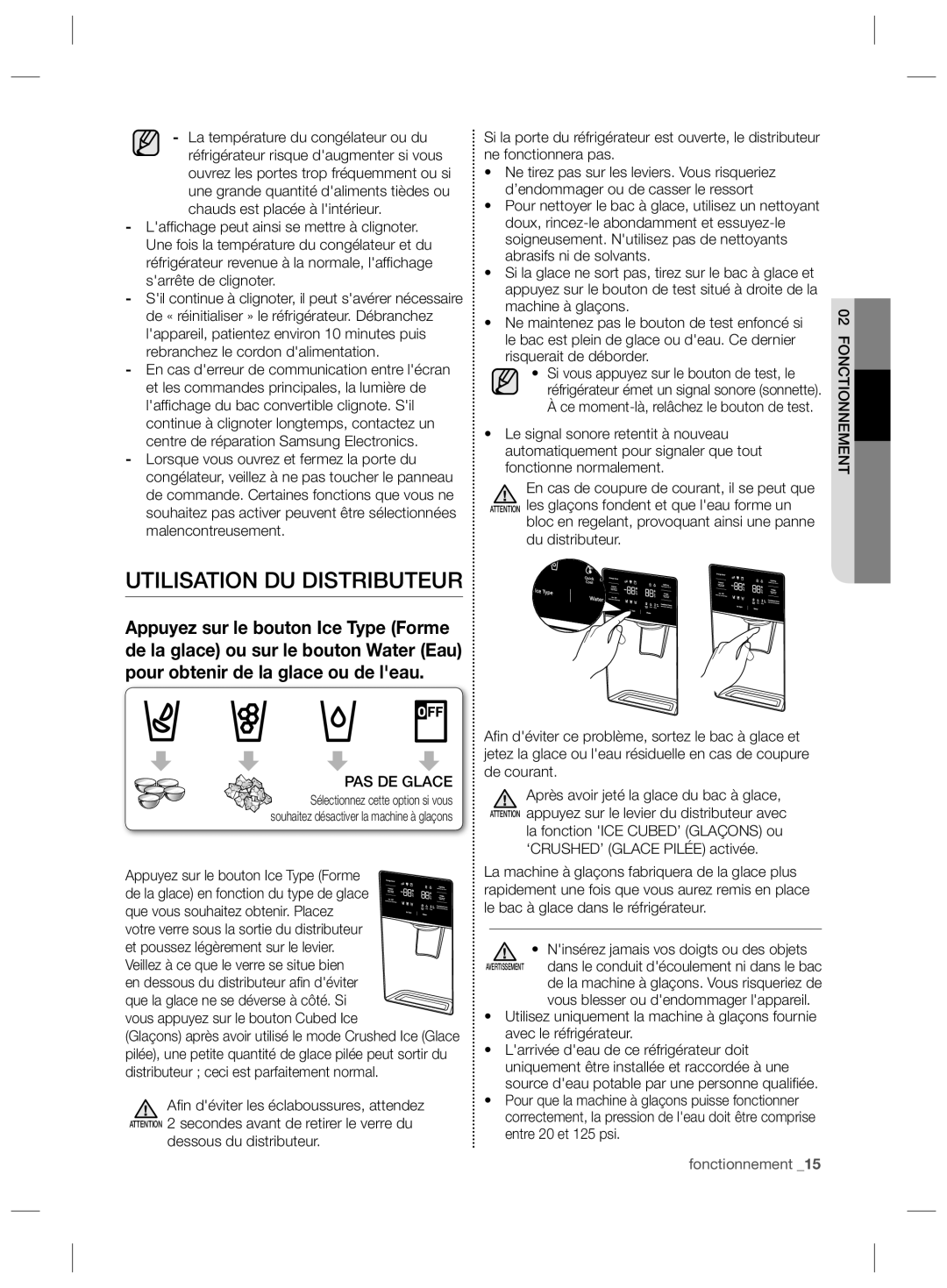 Samsung RS727CQRASL/SG, RS727CQRBSL/ZA, RS727CQRASL/ZA Utilisation DU Distributeur, Appuyez sur le bouton Ice Type Forme 