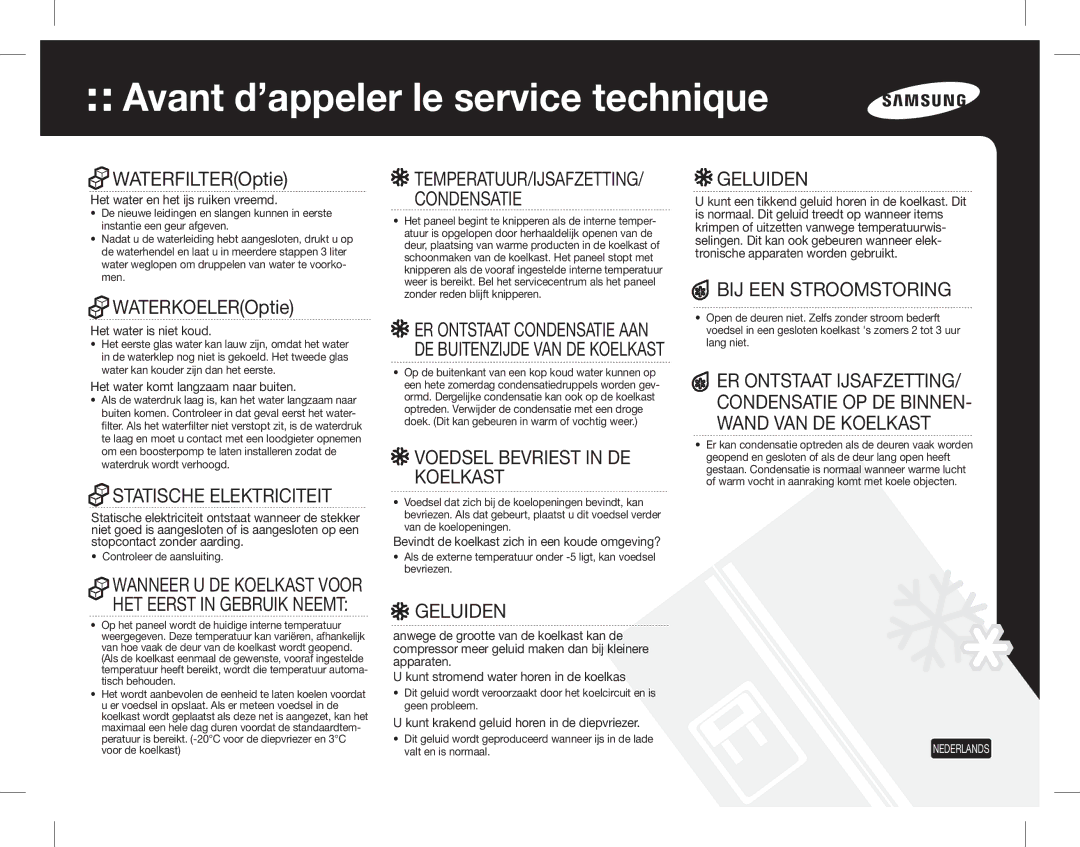 Samsung RS7687FHCBC/EF manual Statische Elektriciteit, Voedsel Bevriest in DE Koelkast, Geluiden, BIJ EEN Stroomstoring 