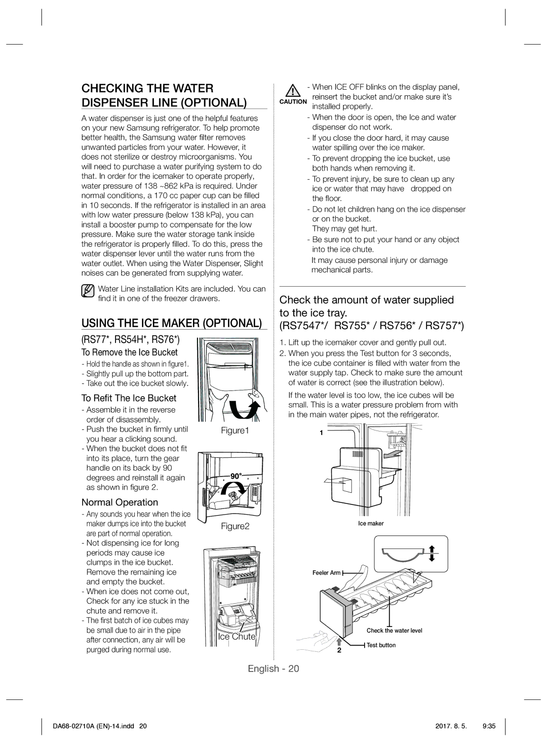 Samsung RS7557BHCSP/EF manual Checking the Water Dispenser Line Optional, Using the ICE Maker Optional, RS77*, RS54H*, RS76 