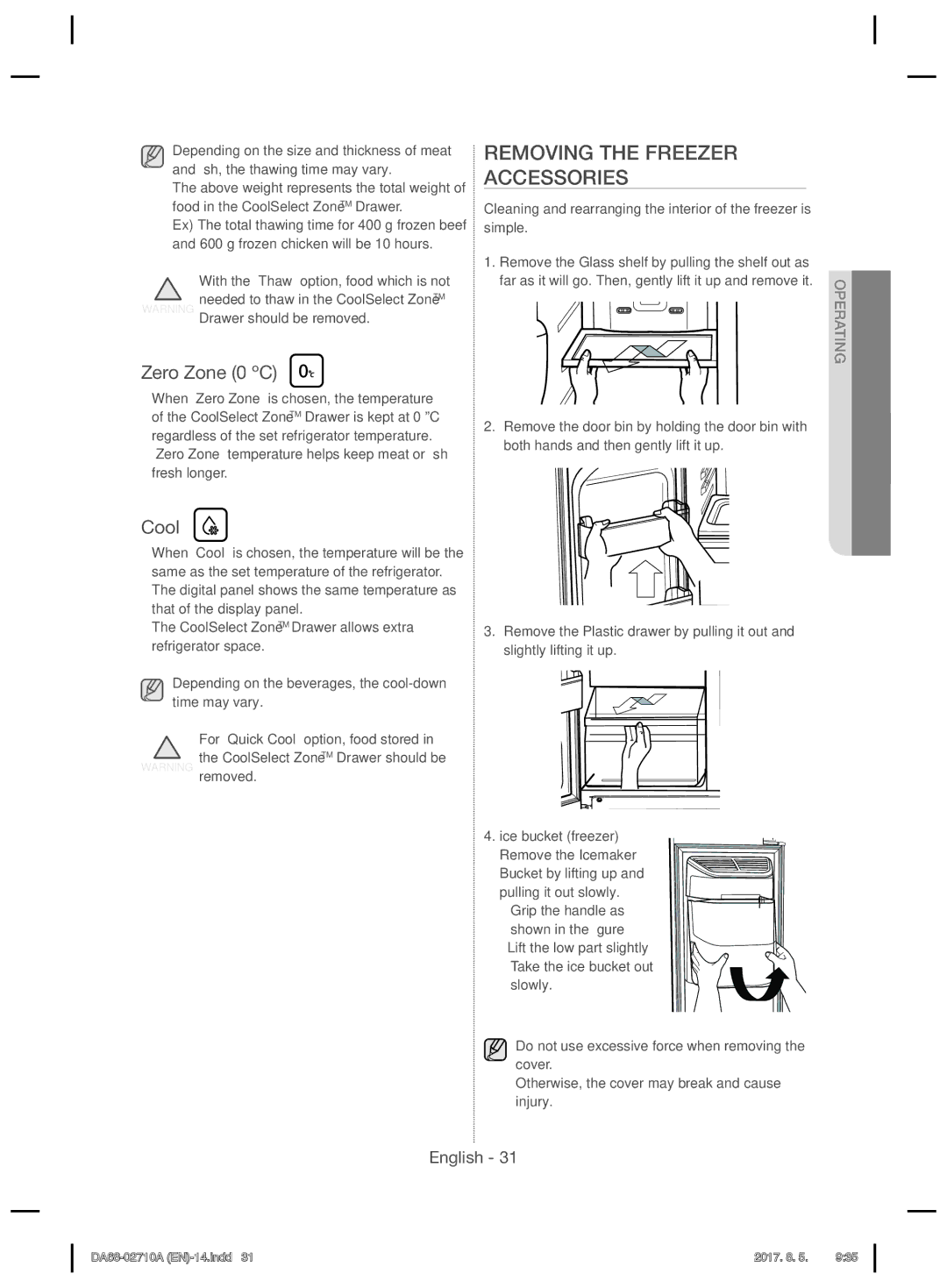 Samsung RS7557BHCSP/EF manual Removing the Freezer Accessories, Zero Zone 0 ºC, Cool, Drawer should be removed 