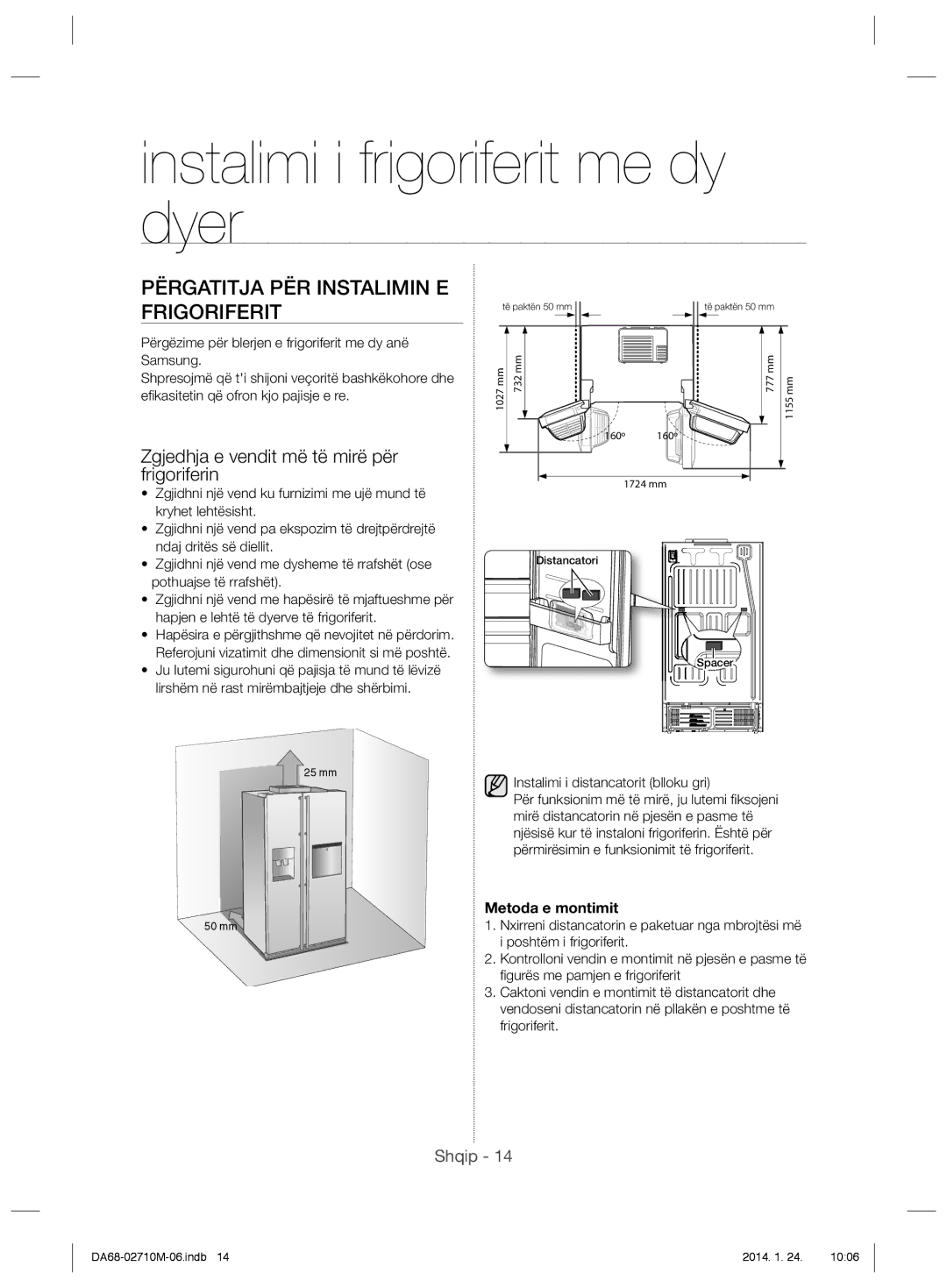 Samsung RS7778FHCSR/EF Instalimi i frigoriferit me dy dyer, Përgatitja PËR Instalimin E Frigoriferit, Metoda e montimit 