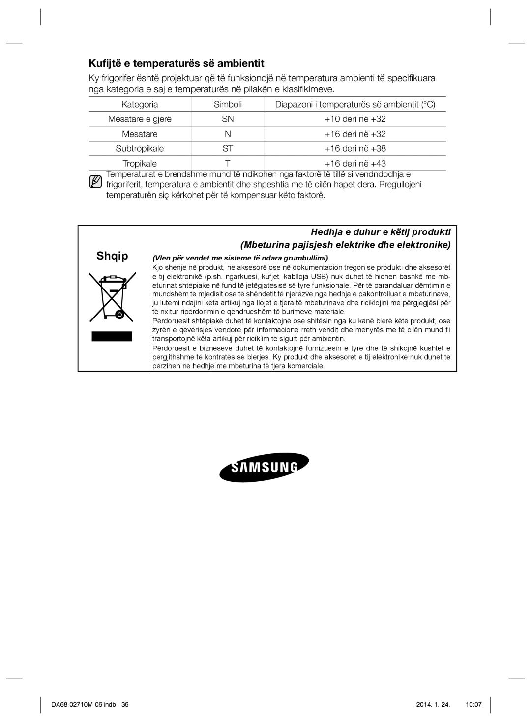 Samsung RS7577THCWW/EF, RS7768FHCBC/EF, RS7778FHCSR/EF manual Diapazoni i temperaturës së ambientit C, Mesatare e gjerë 