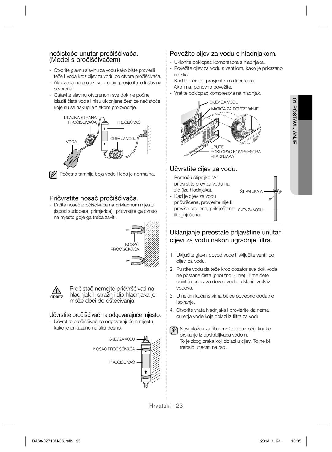 Samsung RS7778FHCBC/EF manual Nečistoće unutar pročišćivača. Model s pročišćivačem, Povežite cijev za vodu s hladnjakom 