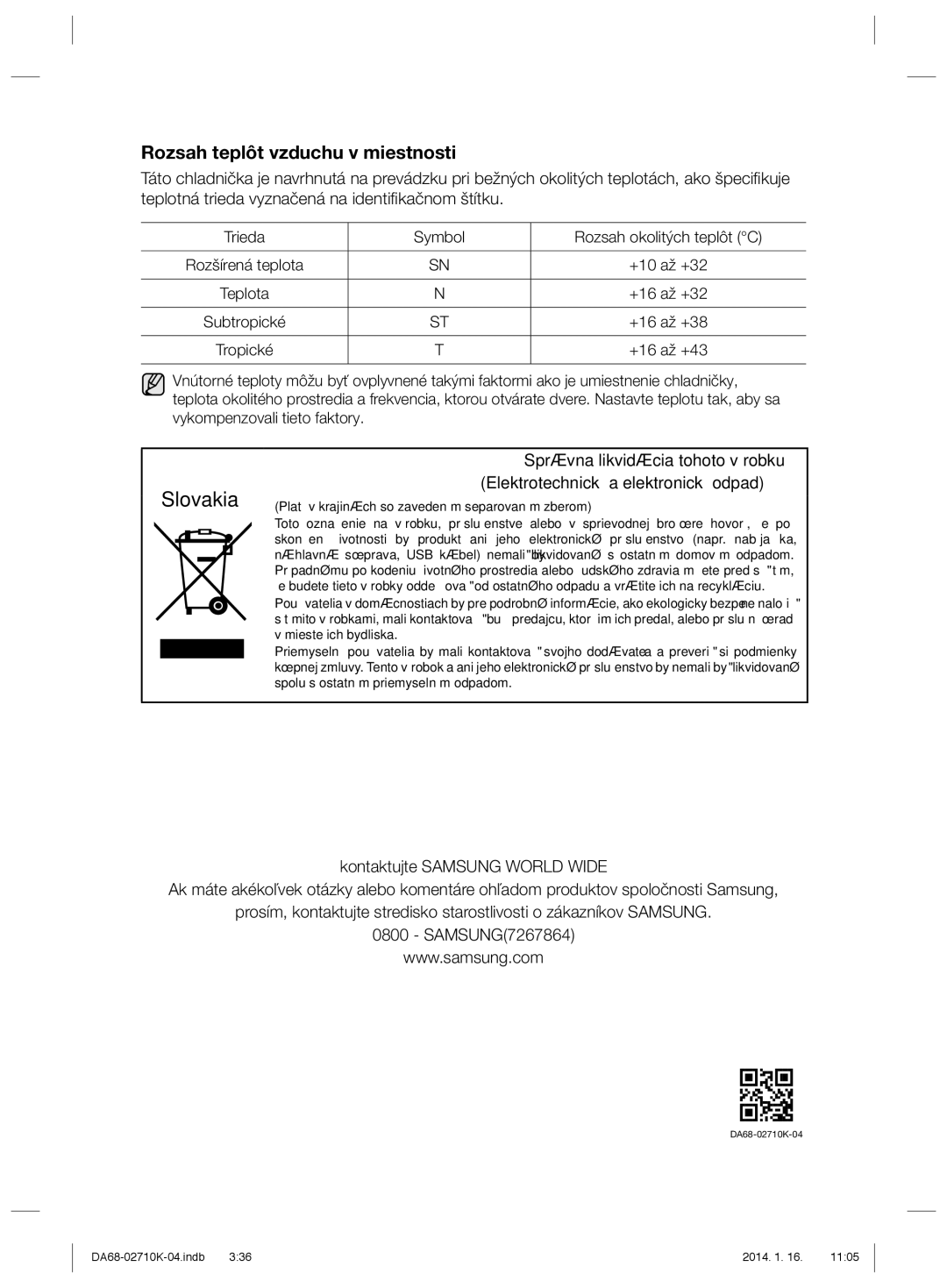 Samsung RS7578THCSP/WS, RS7578THCSR/EF, RS7568BHCSP/EF, RS7528THCSL/EF manual Rozsah teplôt vzduchu v miestnosti, Tropické 