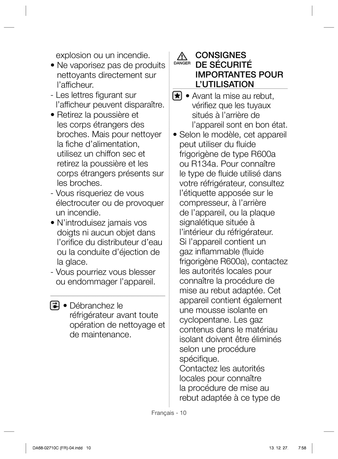 Samsung RS7568THCSP/EF, RS7667FHCSP/EF, RS7547BHCSP/EF manual Les lettres figurant sur l’afficheur peuvent disparaître 