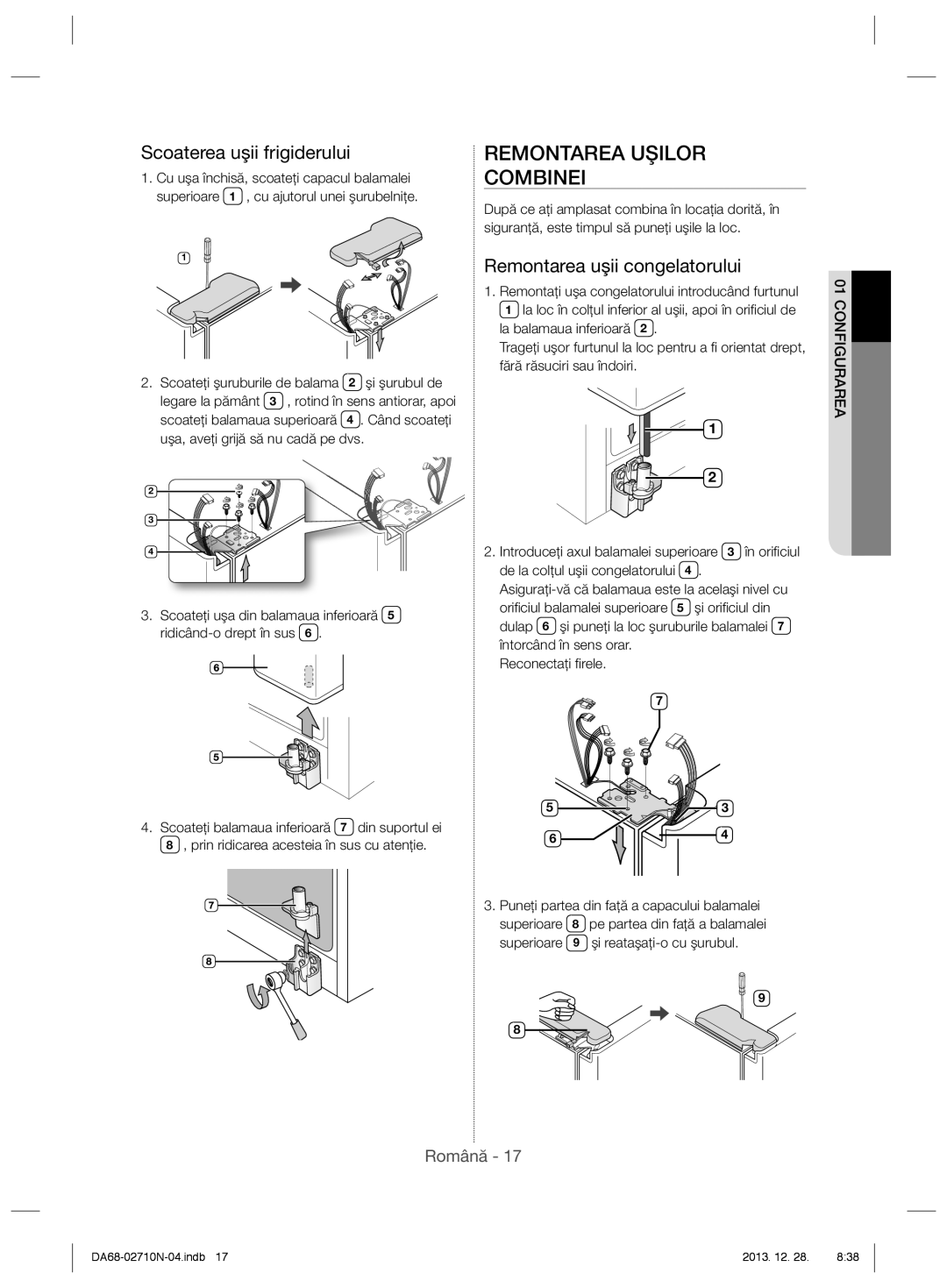 Samsung RS7778FHCBC/EF manual Remontarea Uşilor, Combinei, Scoaterea uşii frigiderului, Remontarea uşii congelatorului 