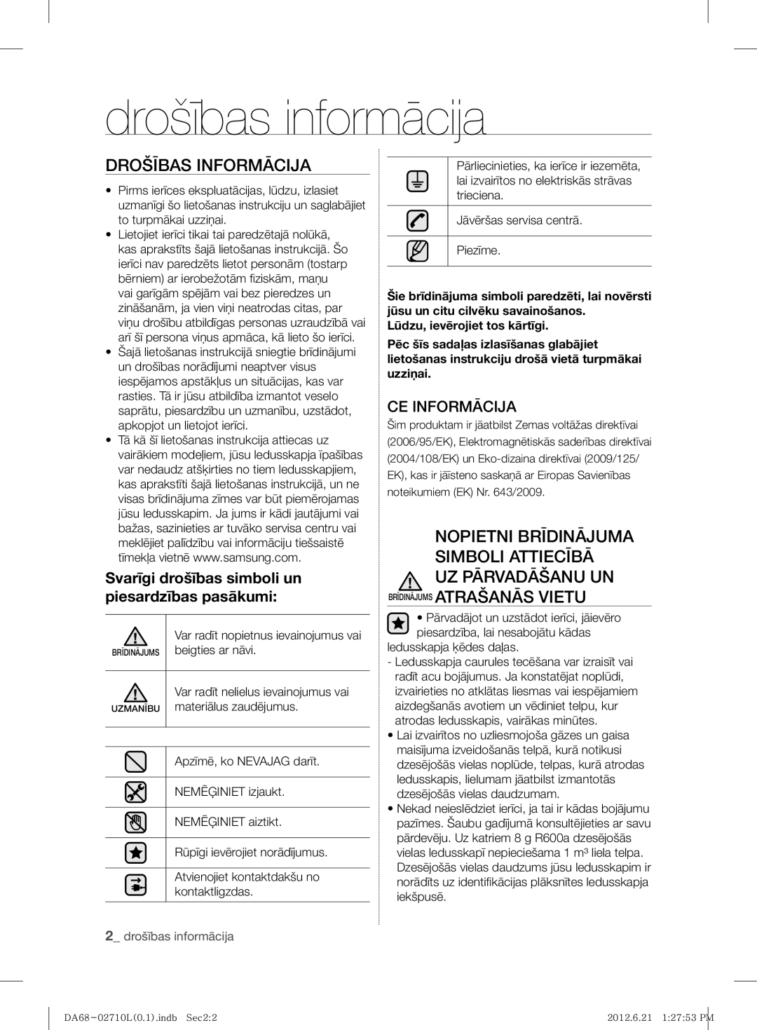 Samsung RS7527THCWW/EF, RS7778FHCBC/EF, RS7778FHCWW/EF manual Drošības informācija, Drošības Informācija, CE Informācija 