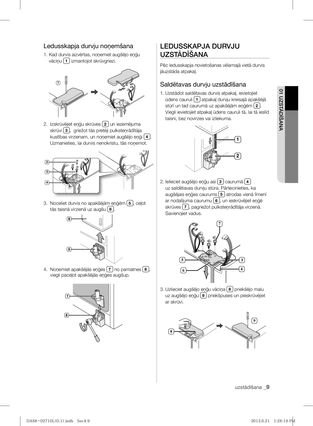 Samsung RS7527THCWW/EF manual Ledusskapja Durvju Uzstādīšana, Ledusskapja durvju noņemšana, Saldētavas durvju uzstādīšana 