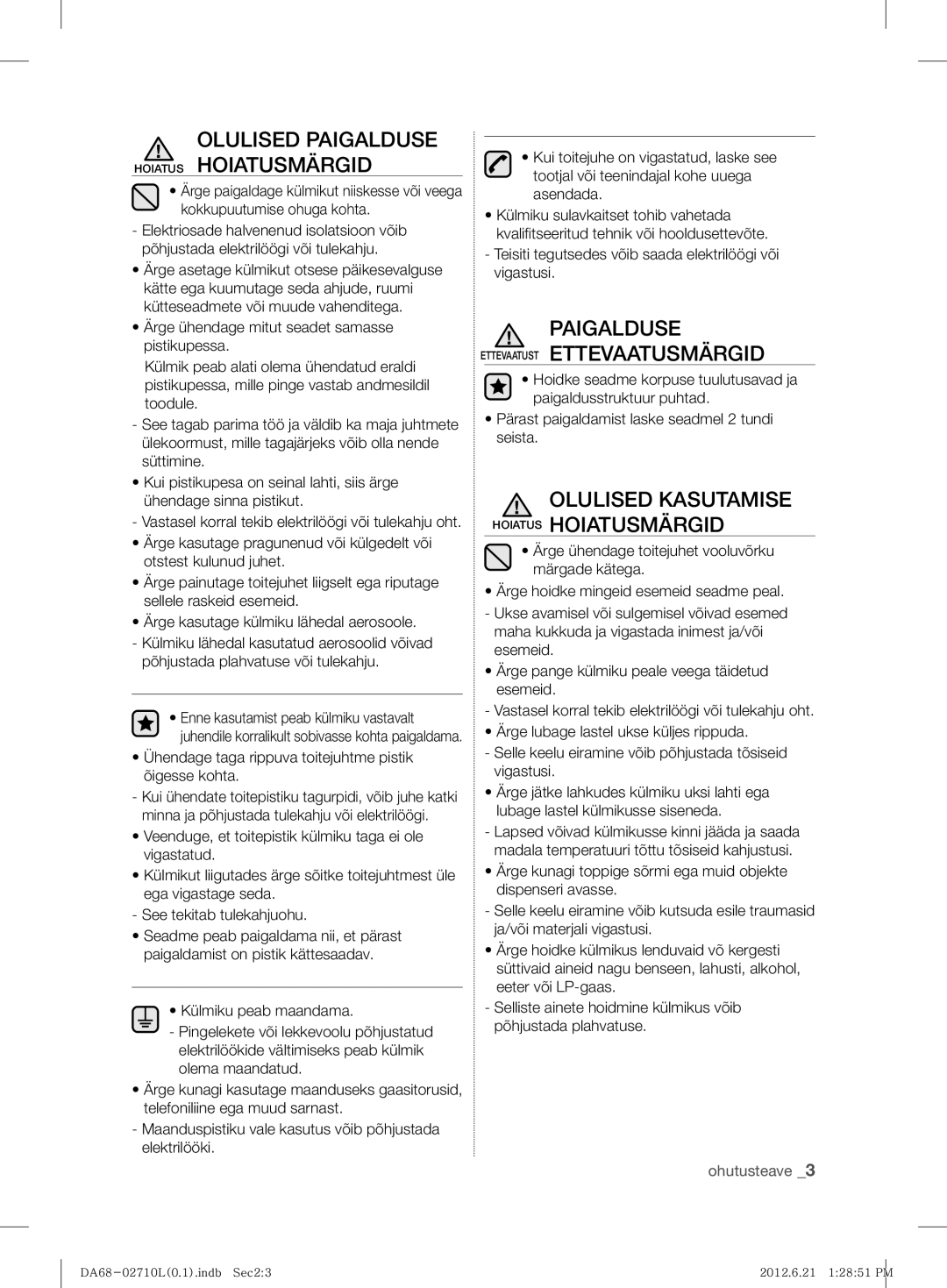 Samsung RS7577THCSP/EF, RS7778FHCBC/EF Olulised Paigalduse Hoiatus Hoiatusmärgid, Paigalduse Ettevaatust Ettevaatusmärgid 