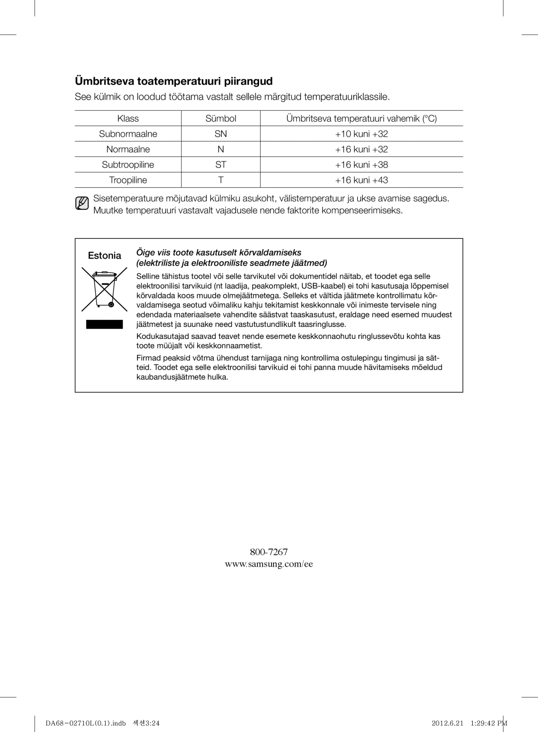 Samsung RS7577THCSP/EF manual Õige viis toote kasutuselt kõrvaldamiseks, Elektriliste ja elektrooniliste seadmete jäätmed 