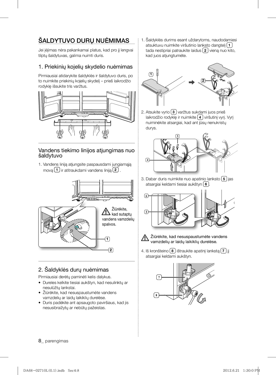 Samsung RS7567THCBC/EF manual Šaldytuvo Durų Nuėmimas, Priekinių kojelių skydelio nuėmimas, Šaldyklės durų nuėmimas 