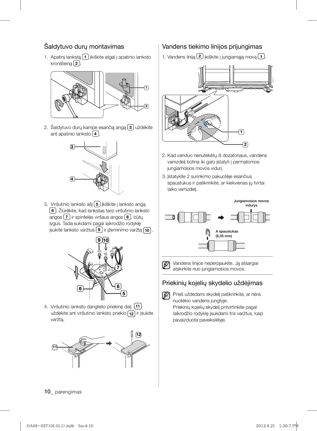 Samsung RS7527THCWW/EF manual Priekinių kojelių skydelio uždėjimas, Apatinį lankstą 1 įkiškite atgal į apatinio lanksto 