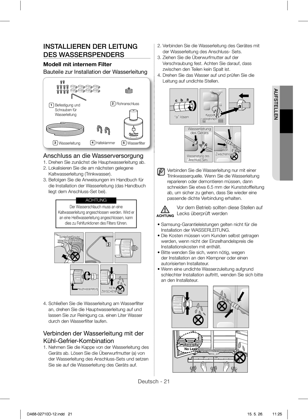 Samsung RS7687FHCBC/EF, RS7778FHCSL/EG manual Installieren DER Leitung DES Wasserspenders, Anschluss an die Wasserversorgung 