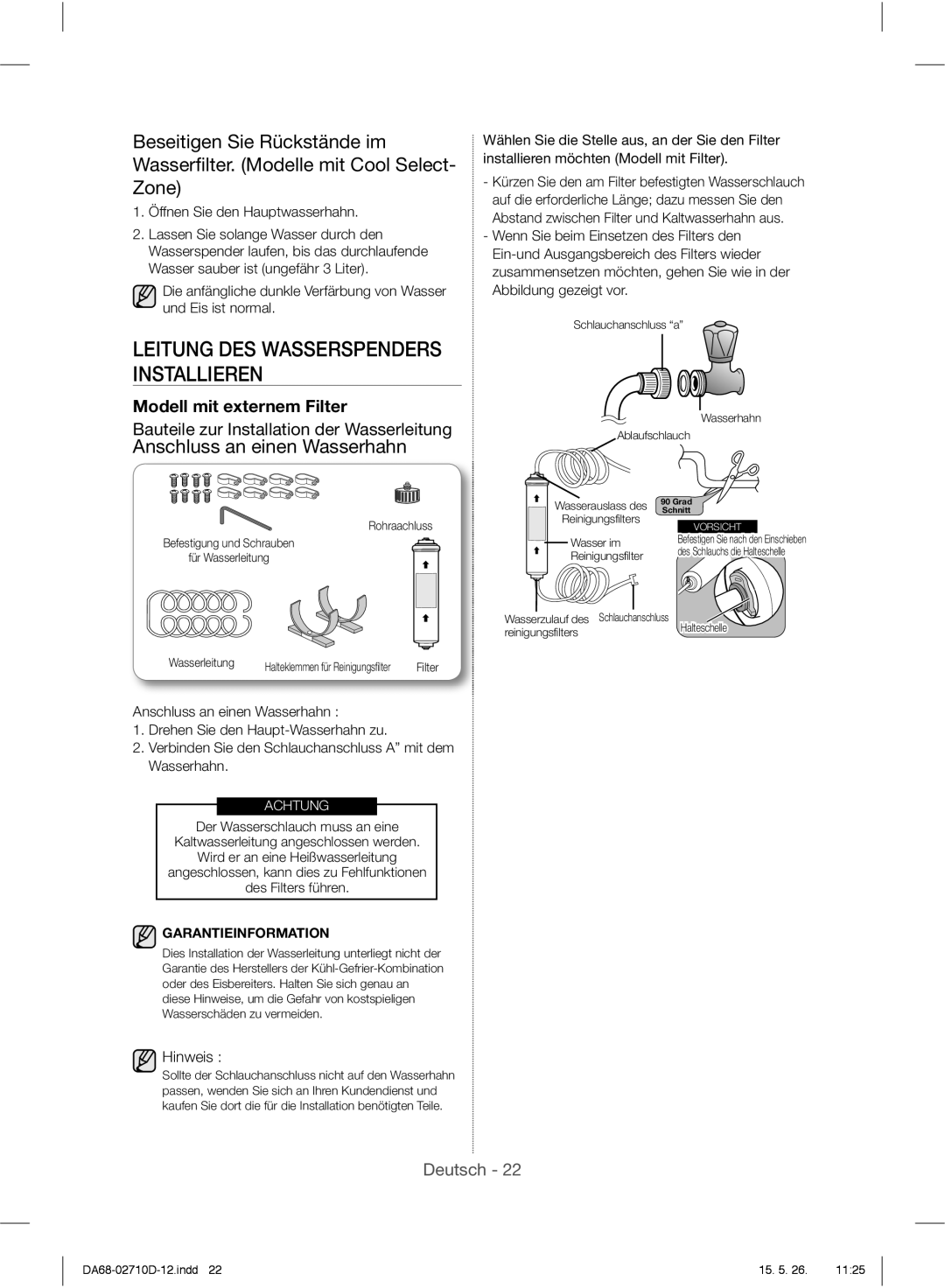 Samsung RS7687FHCWW/EF, RS7778FHCSL/EG manual Anschluss an einen Wasserhahn, Öffnen Sie den Hauptwasserhahn, Hinweis 