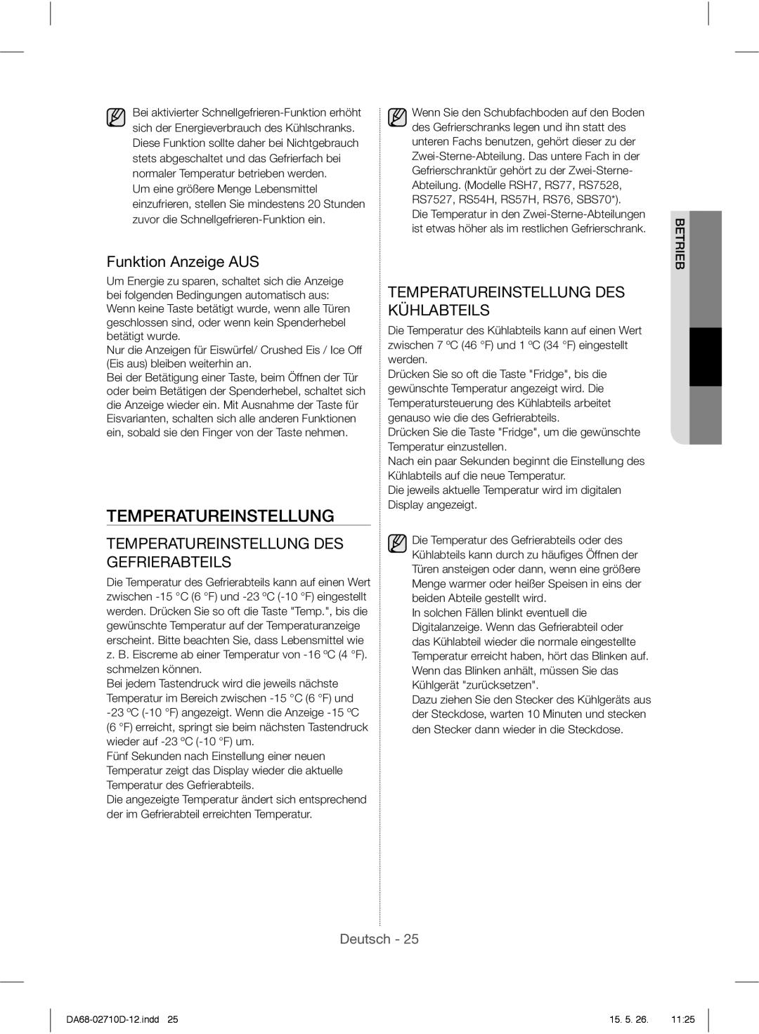 Samsung RS7778FHCSL/EG, RS54HDRPBSL/EF, RS7578THCSL/EG, RS7568BHCSP/EF manual Temperatureinstellung, Funktion Anzeige AUS 