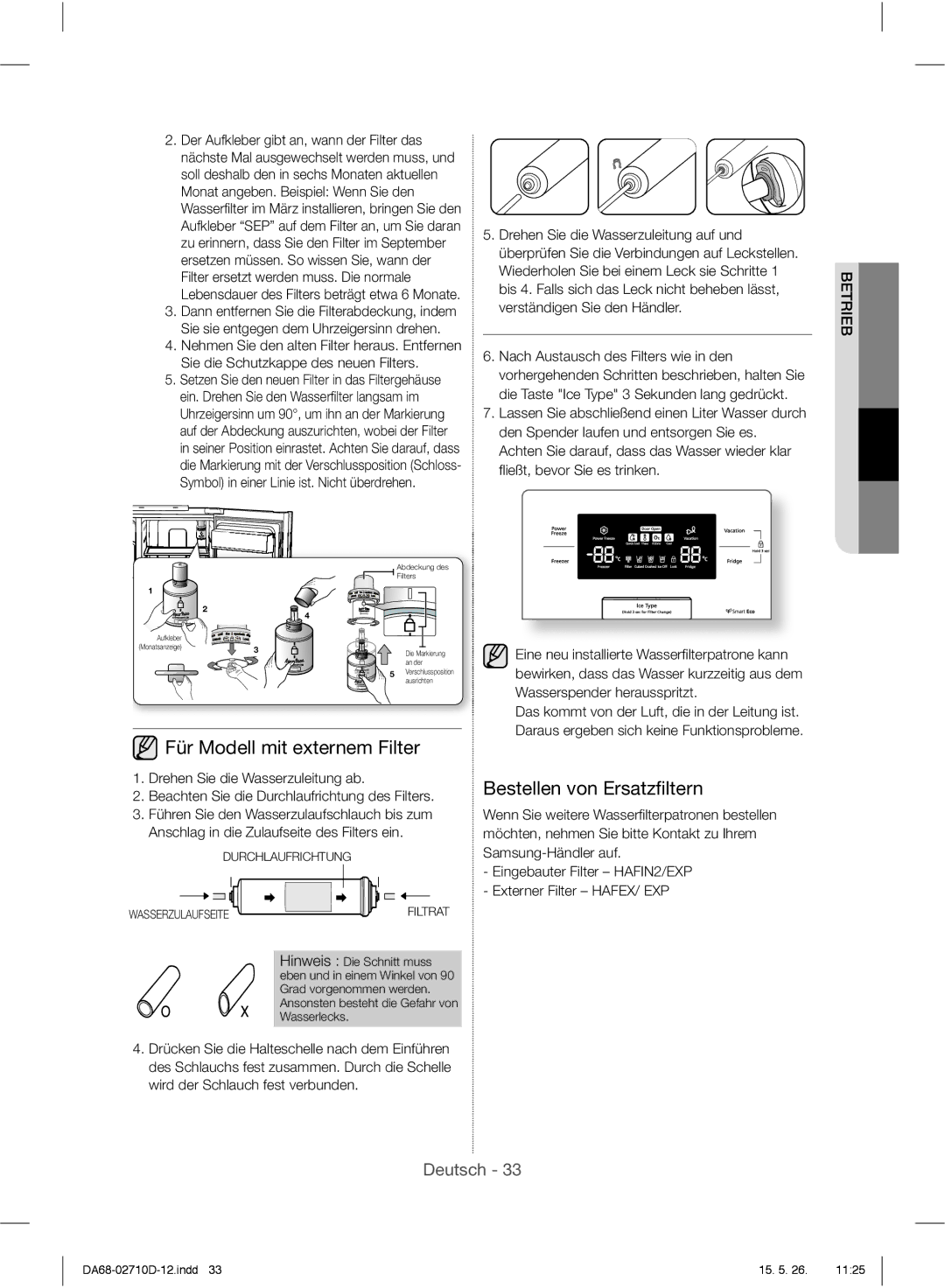 Samsung RS7527THCSL/EF manual Für Modell mit externem Filter, Bestellen von Ersatzﬁltern, Ießt, bevor Sie es trinken 