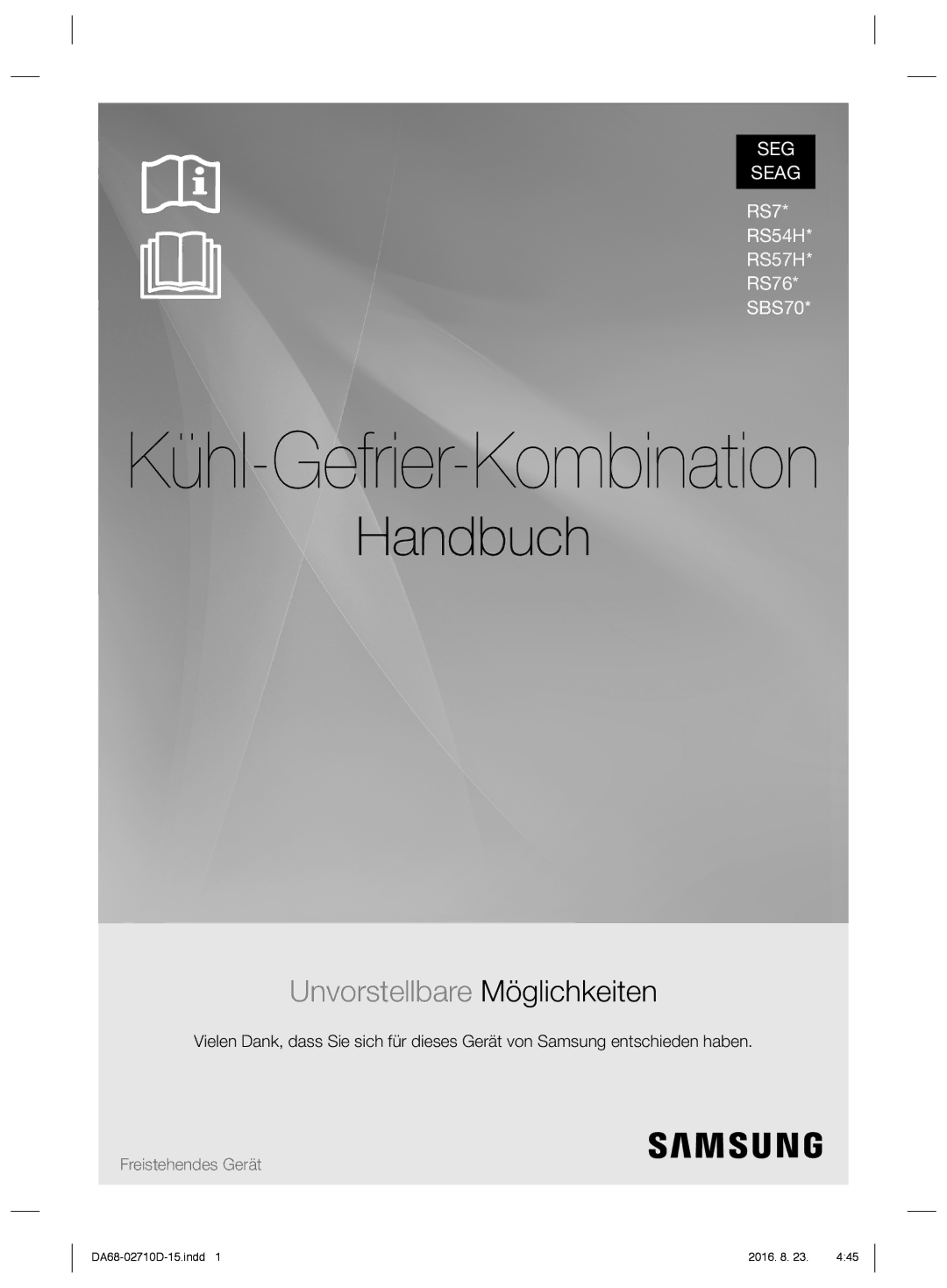 Samsung RS7J78BHCSL/EG, RS7778FHCSL/EG, RS7578THCSR/EF, RS7578THCSL/EG, RS7568BHCSP/EF manual Kühl-Gefrier-Kombination 