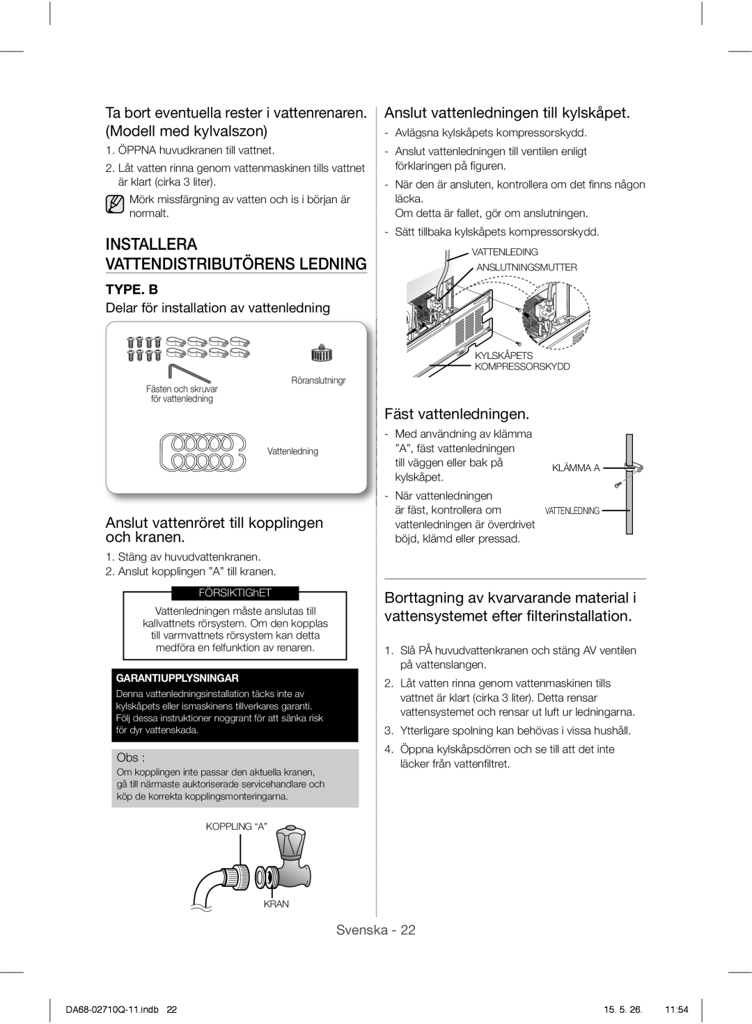 Samsung RS7527THCSR/EF manual Anslut vattenledningen till kylskåpet, Anslut vattenröret till kopplingen och kranen, Obs 