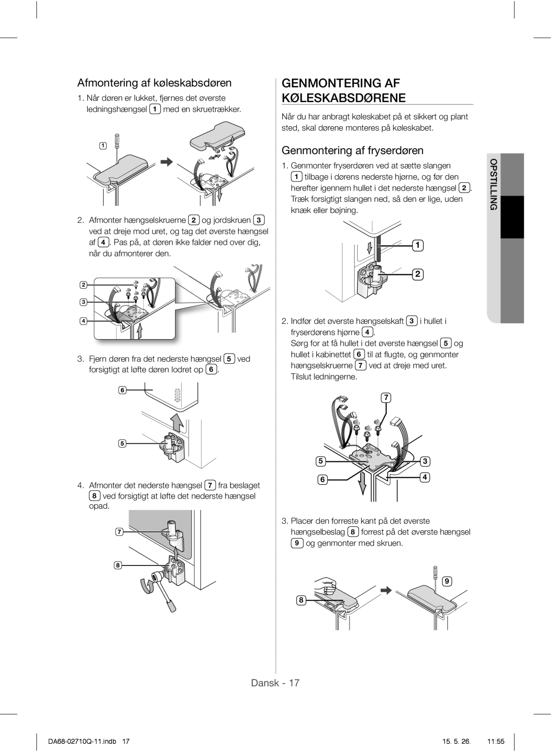 Samsung RS7567THCSR/EF, RS7778FHCSR/EF manual Genmontering AF, Afmontering af køleskabsdøren, Genmontering af fryserdøren 