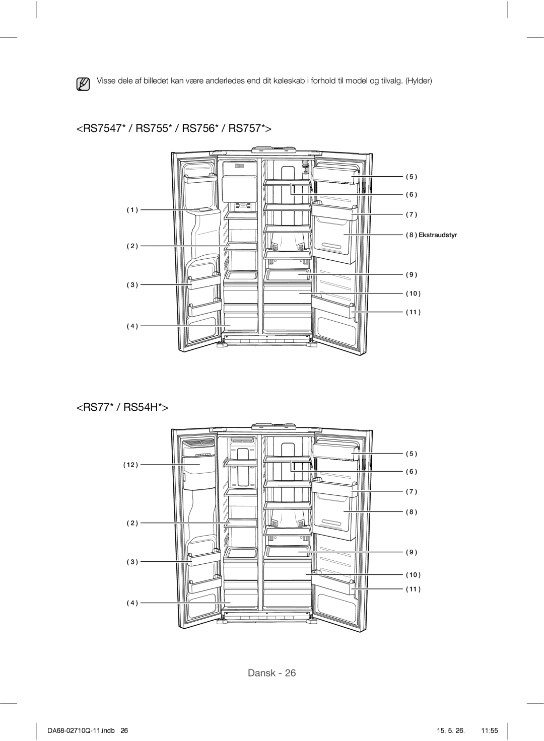 Samsung RS7567THCWW/EF, RS7778FHCSR/EF, RS7778FHCBC/EF, RS7778FHCWW/EF, RS7547BHCSP/EF, RS7557BHCSP/EF manual Ekstraudstyr 