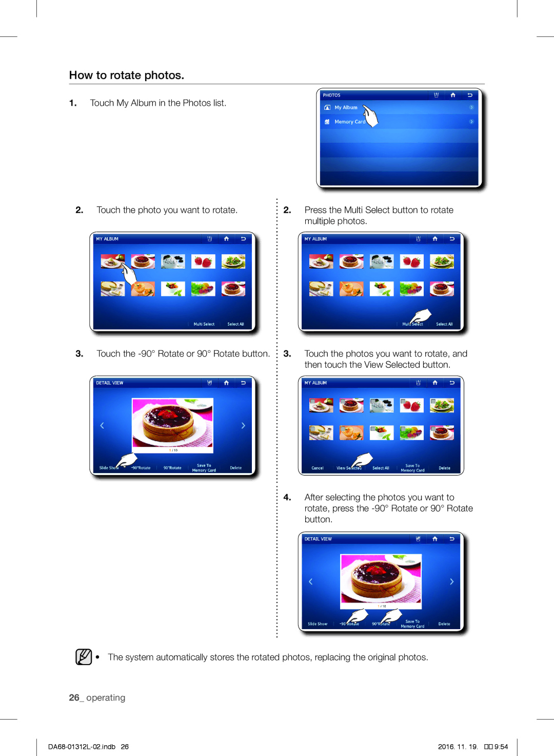 Samsung RS757LHQESR/ML, RS7778FHCWW/EF, RS627LHQESR/ML manual How to rotate photos 