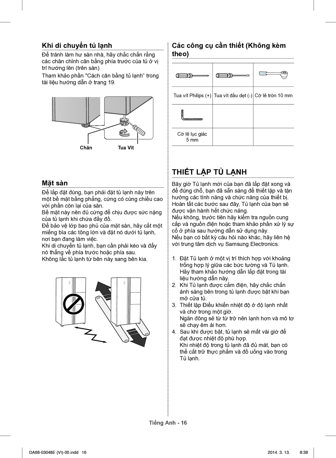 Samsung RS803GHMC7T/SV manual Thiết LẬP TỦ Lạnh, Khi di chuyển tủ lạnh, Các công cụ cần thiết Không kèm theo, Mặt sàn 