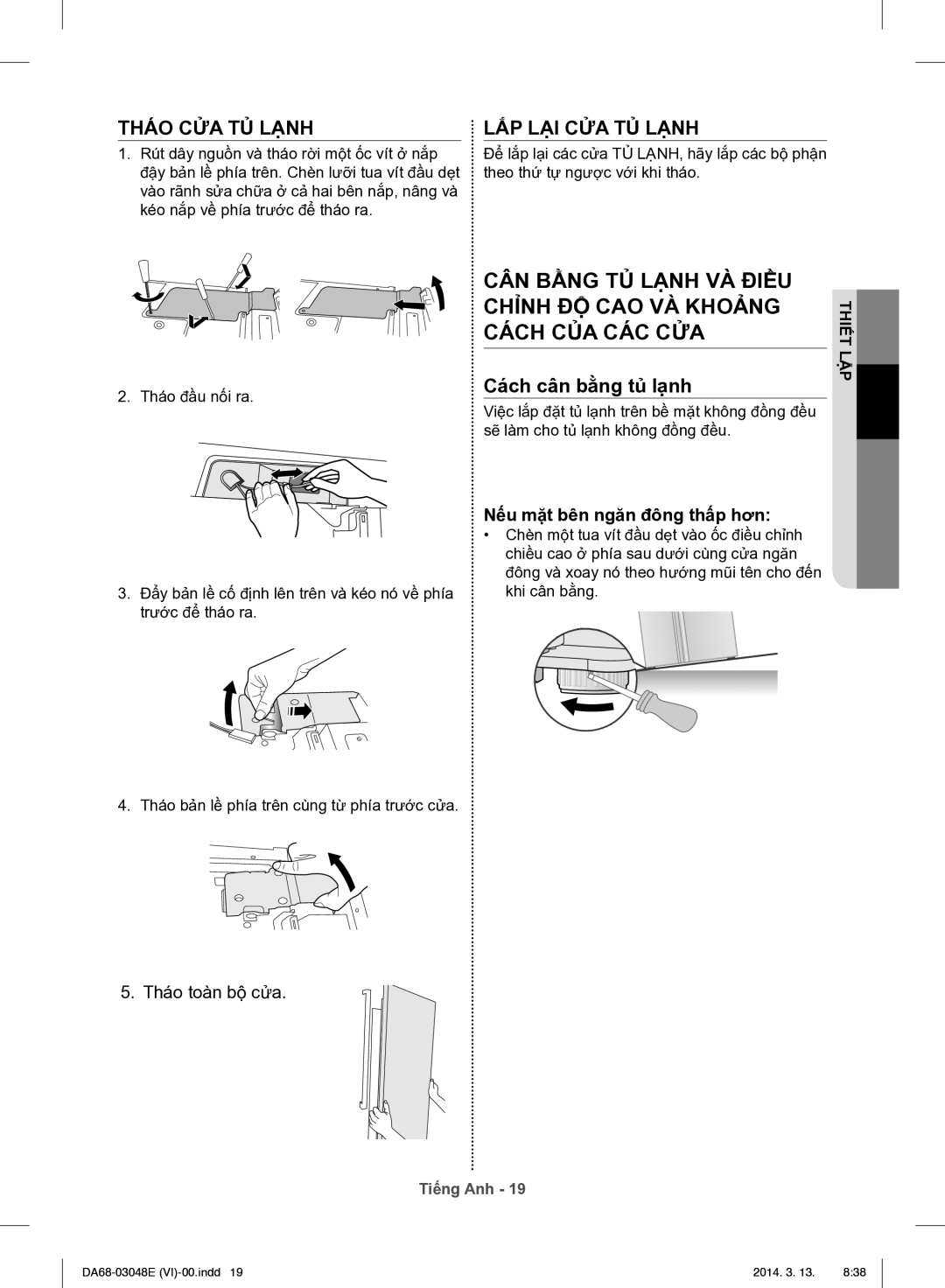 Samsung RS803GHMC7T/SV manual Cách cân bằng tủ lạnh, Nếu mặt bên ngăn đông thấp hơn 