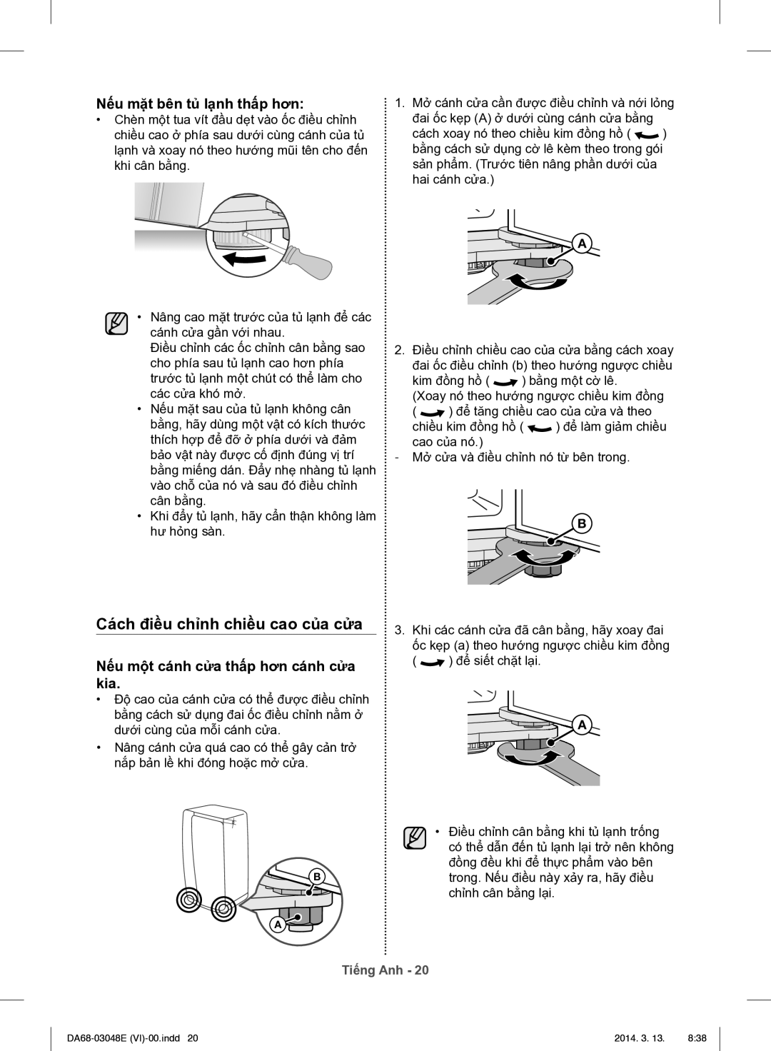 Samsung RS803GHMC7T/SV manual Cách điều chỉnh chiều cao của cửa, Nếu mặt bên tủ lạnh thấp hơn 