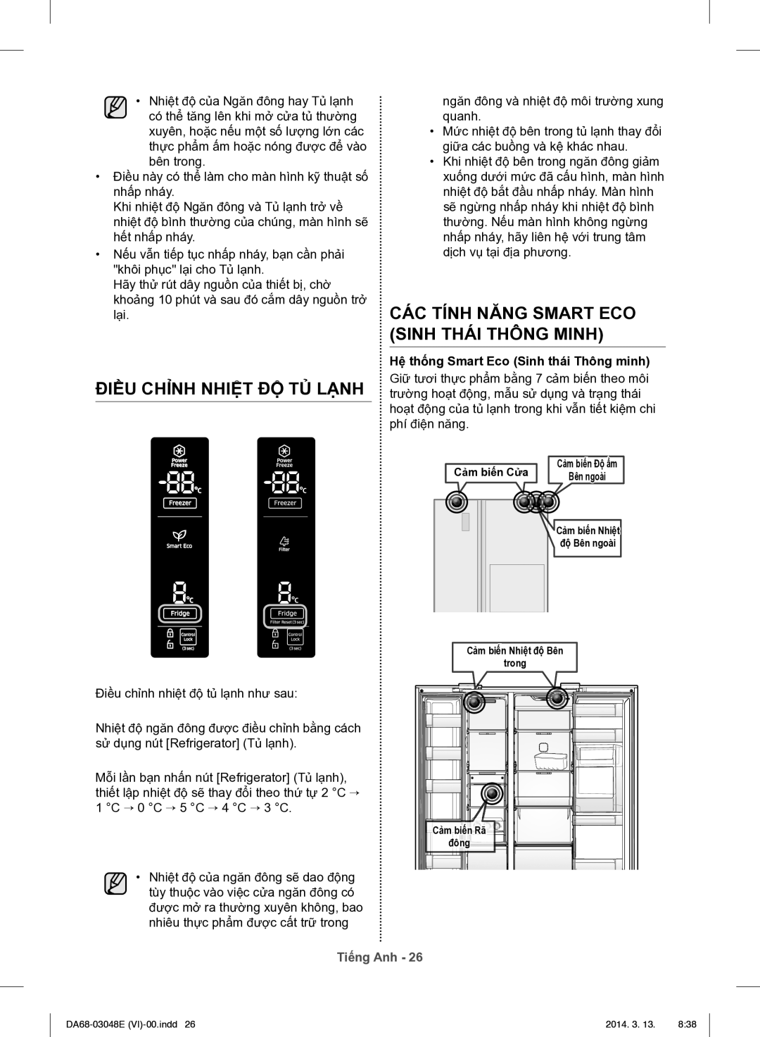 Samsung RS803GHMC7T/SV manual Điều Chỉnh Nhiệt ĐỘ TỦ Lạnh, CÁC Tính Năng Smart ECO Sinh Thái Thông Minh 