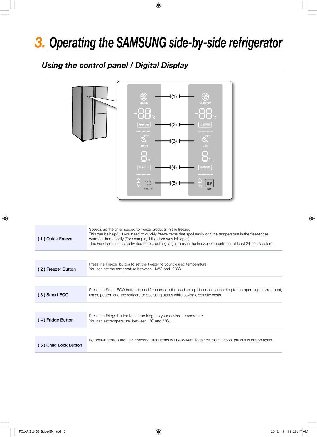 Samsung RS844CRPC2B/RS manual Operating the Samsung side-by-side refrigerator, Using the control panel / Digital Display 