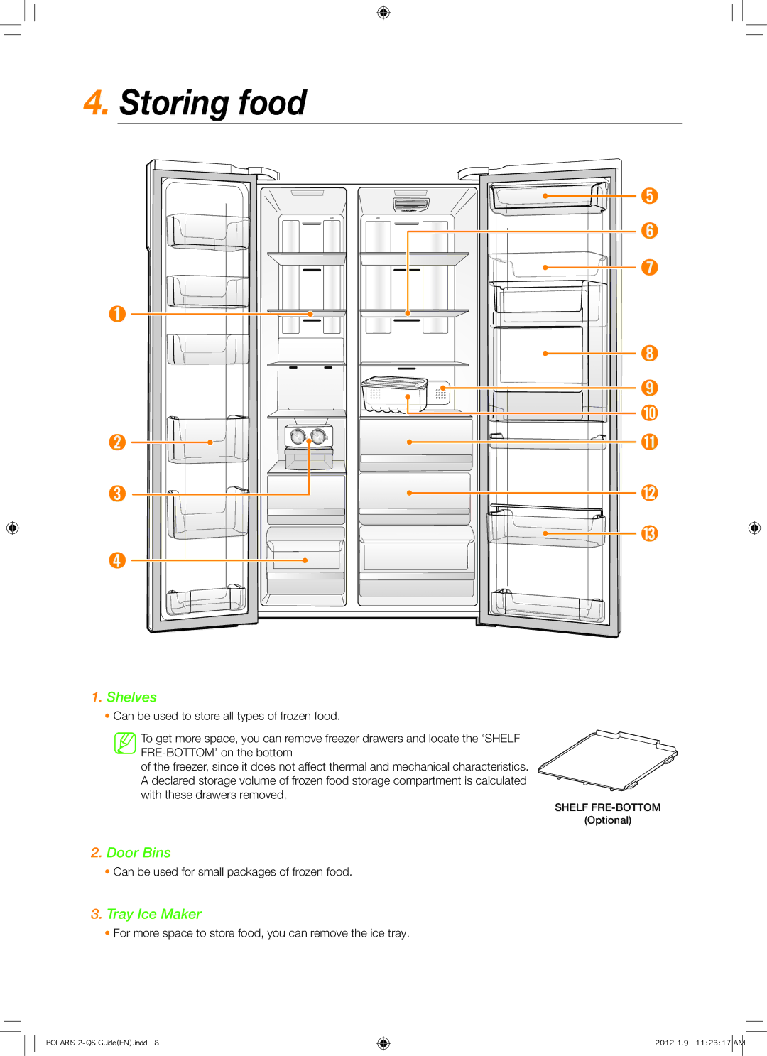 Samsung RS844CRPC5A/SG, RS844CRPC5A/ZA, RS844CRPC5H/RS, RS844CRPC2B/RS manual Storing food, Shelves, Door Bins, Tray Ice Maker 