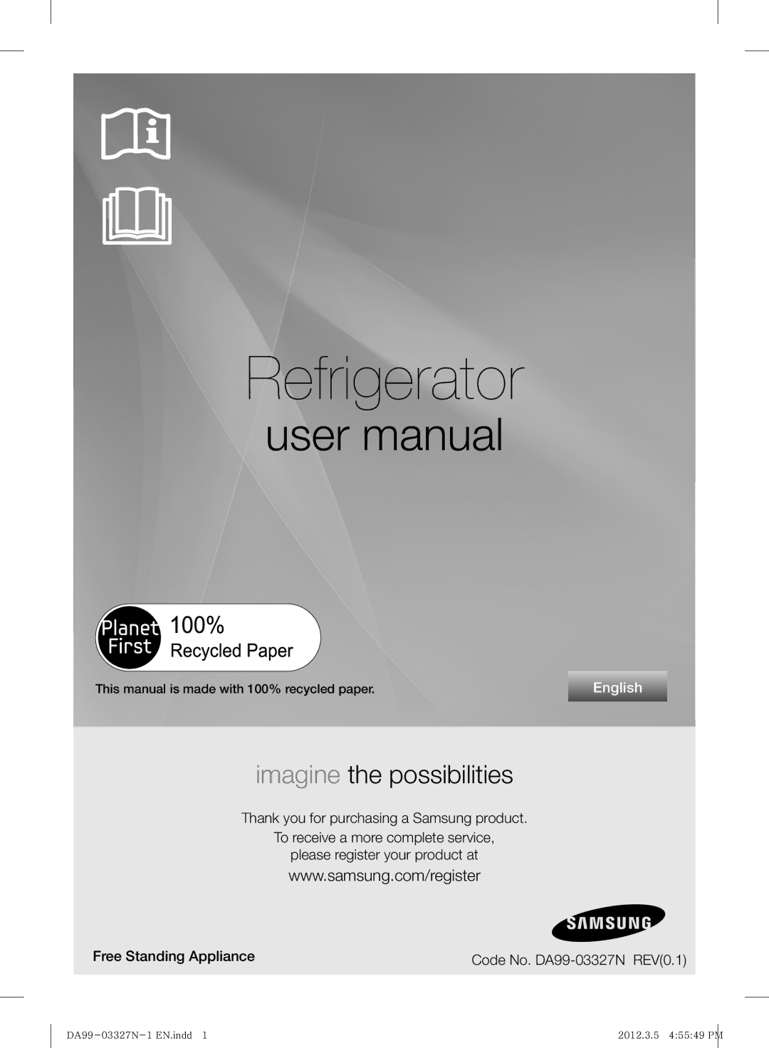 Samsung RS844CRPC5A/ZA, RS844CRPC5A/SG manual This manual is made with 100% recycled paper, Code No. DA99-03327N REV0.1 