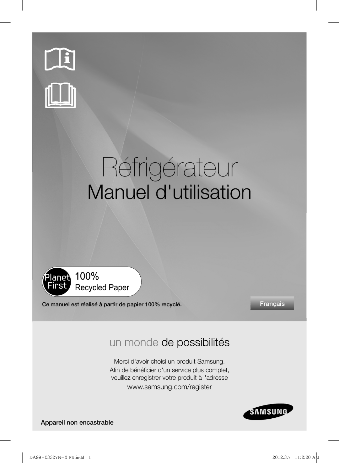 Samsung RS844CRPC5A/ZA, RS844CRPC5A/SG Appareil non encastrable, Ce manuel est réalisé à partir de papier 100% recyclé 