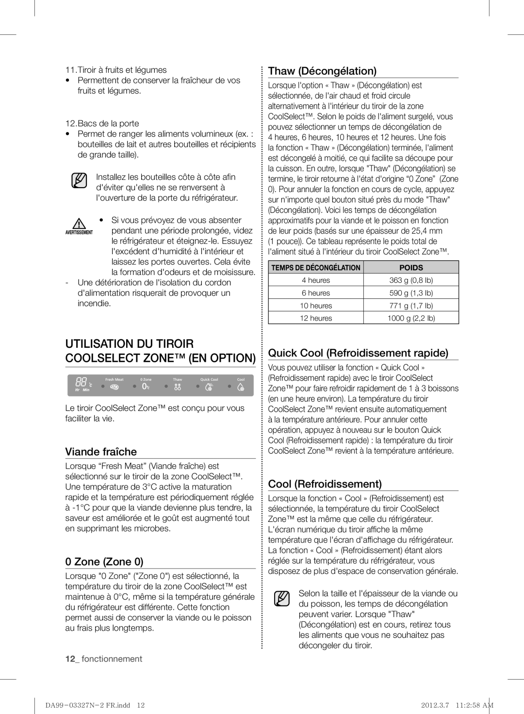 Samsung RS844CRPC5A/SG, RS844CRPC5A/ZA Thaw Décongélation, Viande fraîche, Zone Zone, Quick Cool Refroidissement rapide 