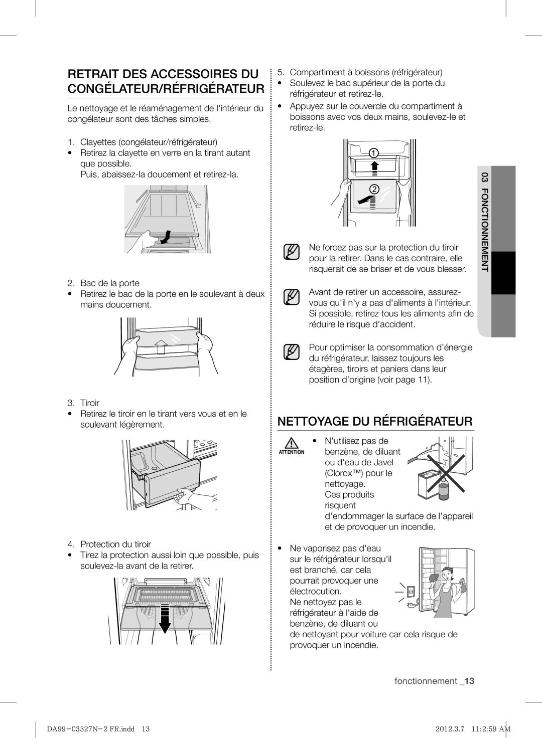 Samsung RS844CRPC5A/ZA, RS844CRPC5A/SG manual Nettoyage DU Réfrigérateur, Nutilisez pas de, Ne vaporisez pas deau 