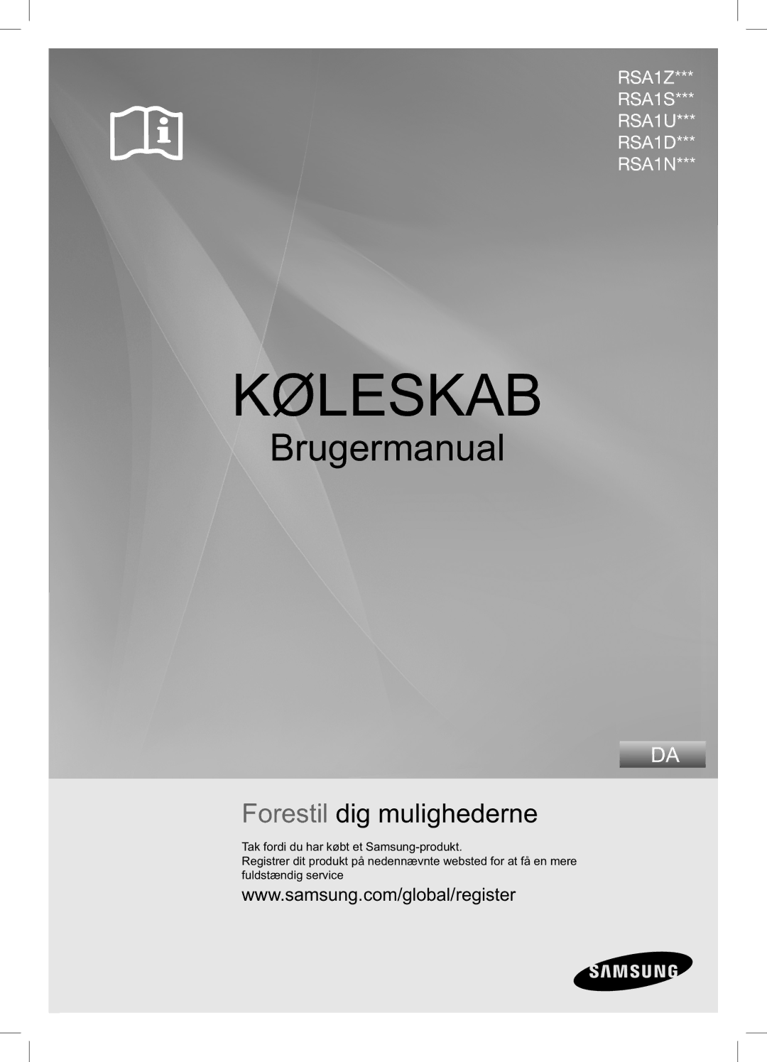 Samsung RSA1DHPE1/XEE, RSA1DHWP1/XEE manual Køleskab 