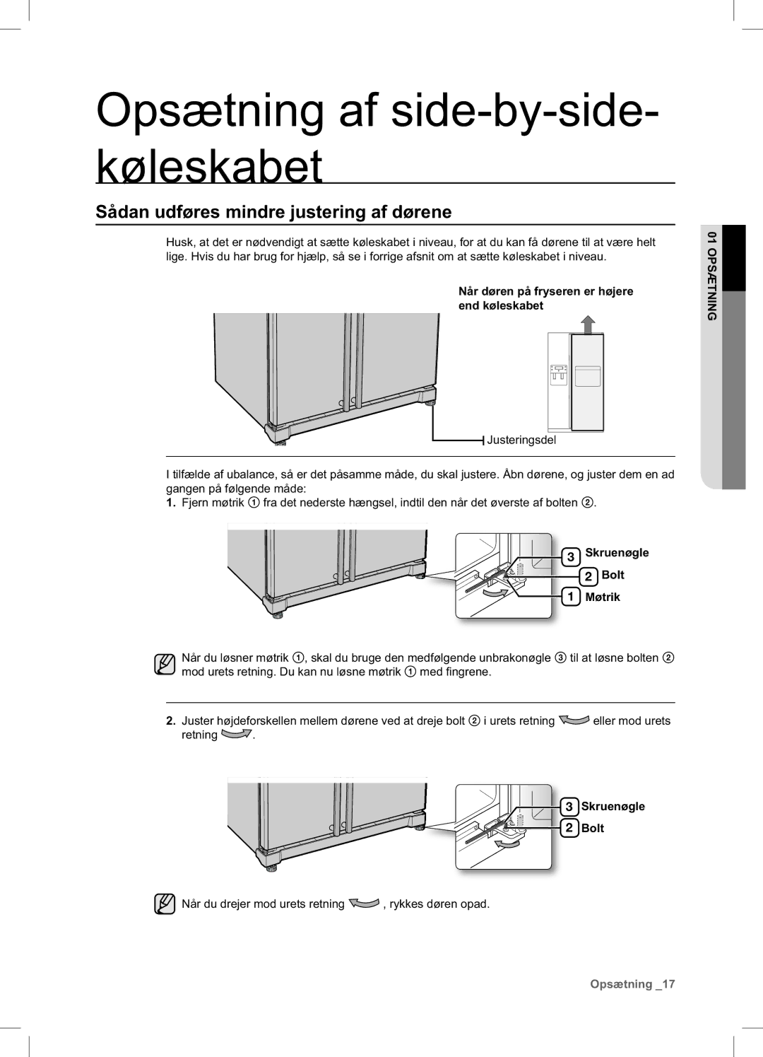 Samsung RSA1DHPE1/XEE manual Sådan udføres mindre justering af dørene, Når døren på fryseren er højere end køleskabet 