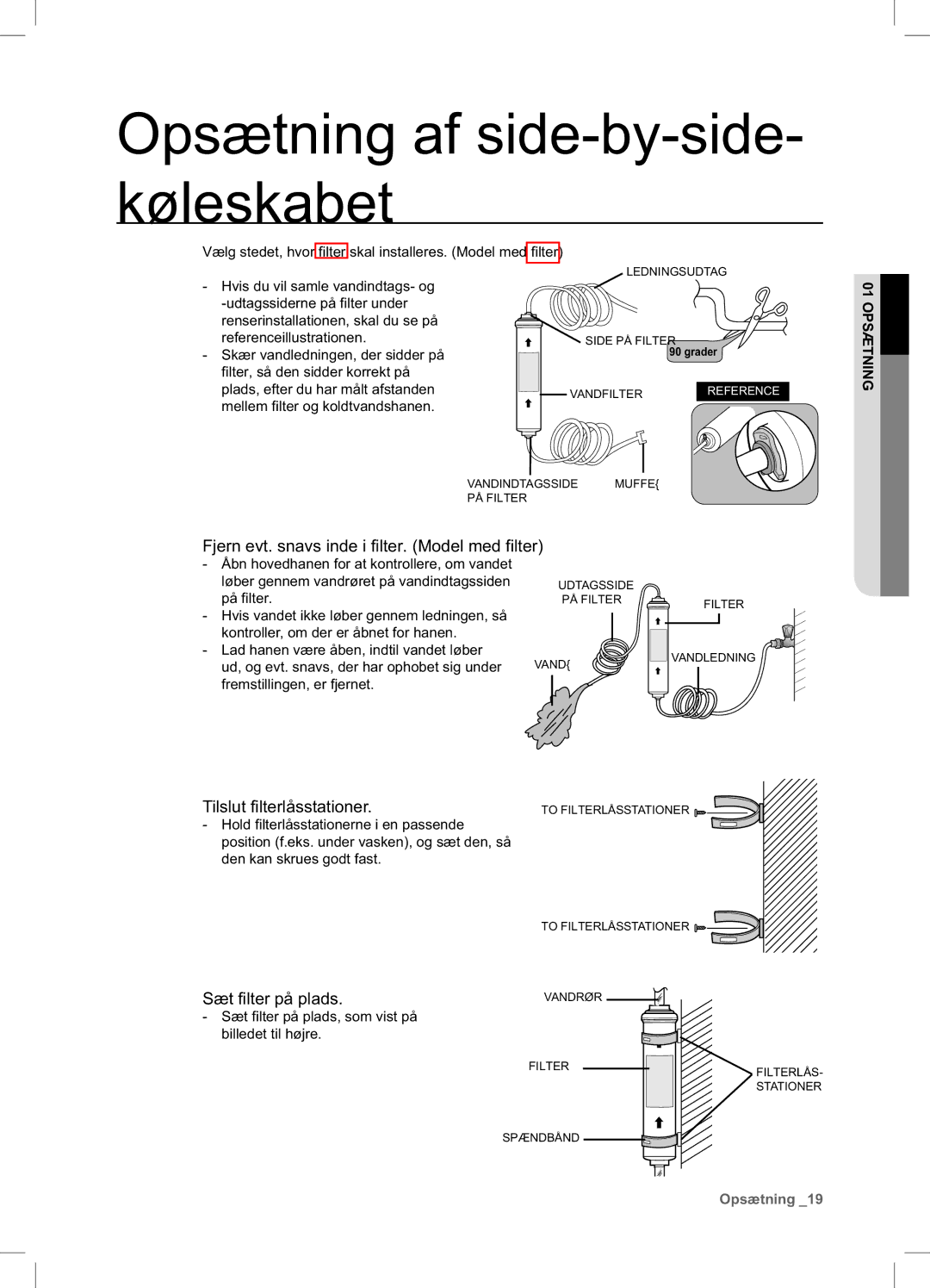 Samsung RSA1DHPE1/XEE Fjern evt. snavs inde i filter. Model med filter, Tilslut filterlåsstationer, Sæt filter på plads 