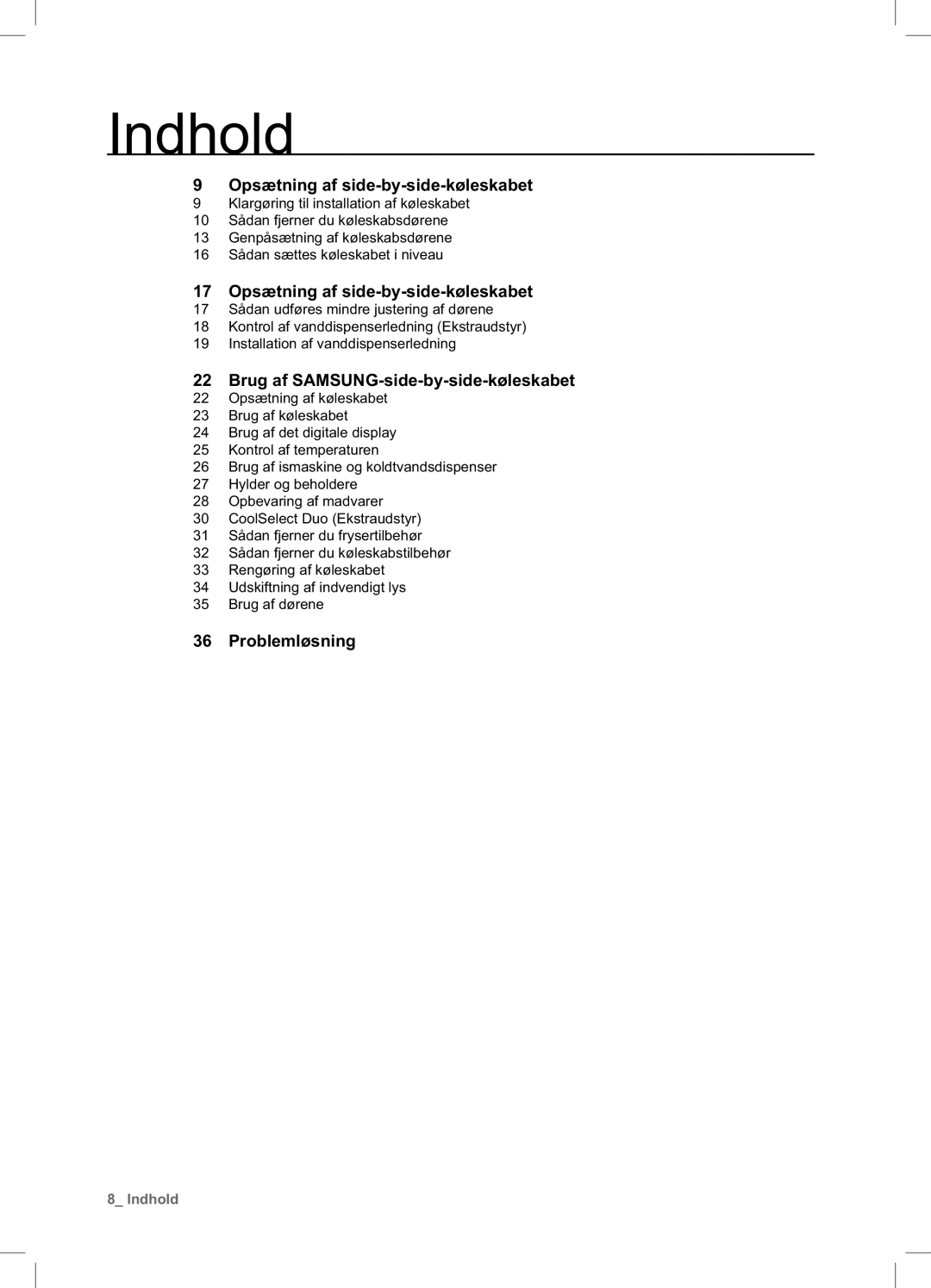 Samsung RSA1DHWP1/XEE, RSA1DHPE1/XEE manual Indhold, Opsætning af side-by-side-køleskabet 