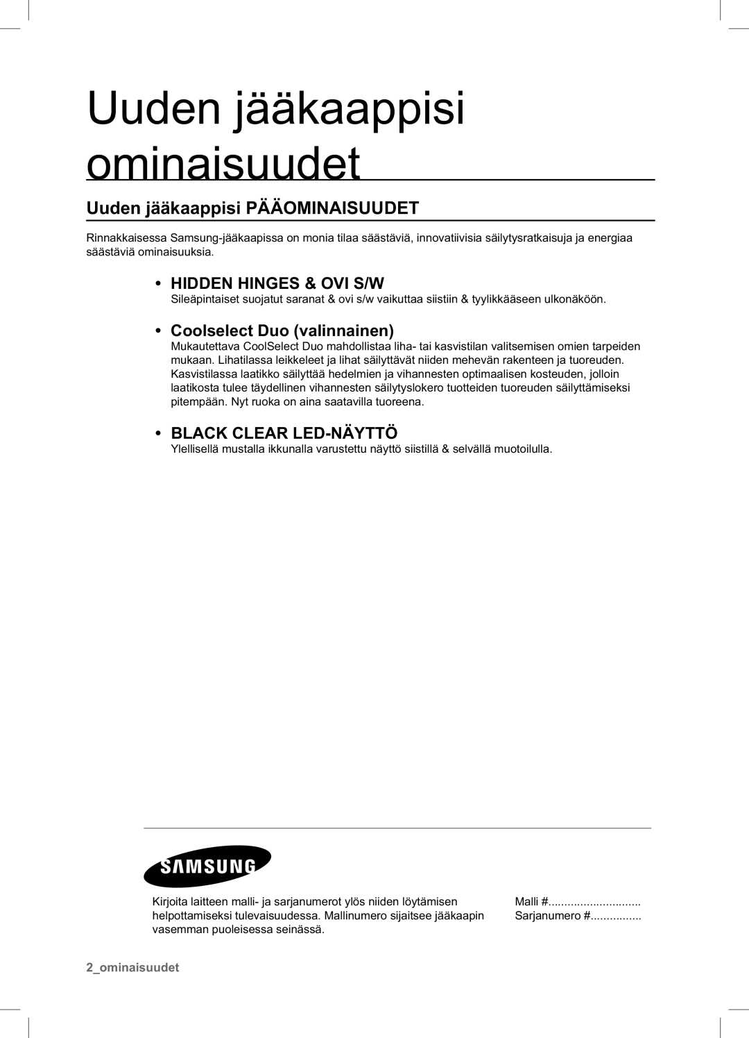 Samsung RSA1DHWP1/XEE manual Uuden jääkaappisi ominaisuudet, Uuden jääkaappisi Pääominaisuudet, Coolselect Duo valinnainen 