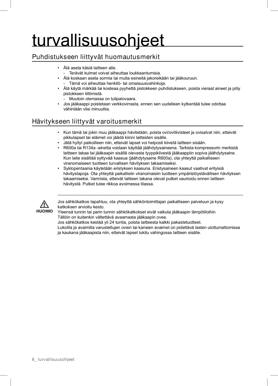 Samsung RSA1DHWP1/XEE, RSA1DHPE1/XEE manual Puhdistukseen liittyvät huomautusmerkit, Hävitykseen liittyvät varoitusmerkit 